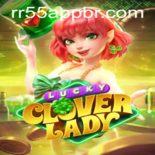 Discovering the Exciting World of LuckyCloverLady: A Comprehensive Guide